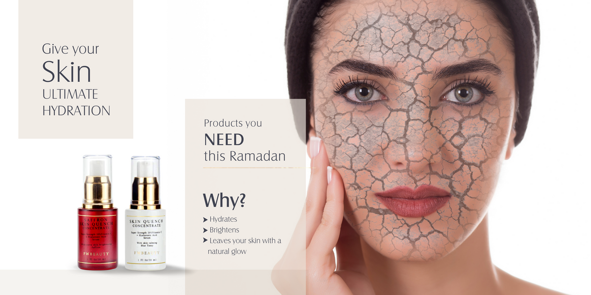 Quench dehydrated skin this Ramadan